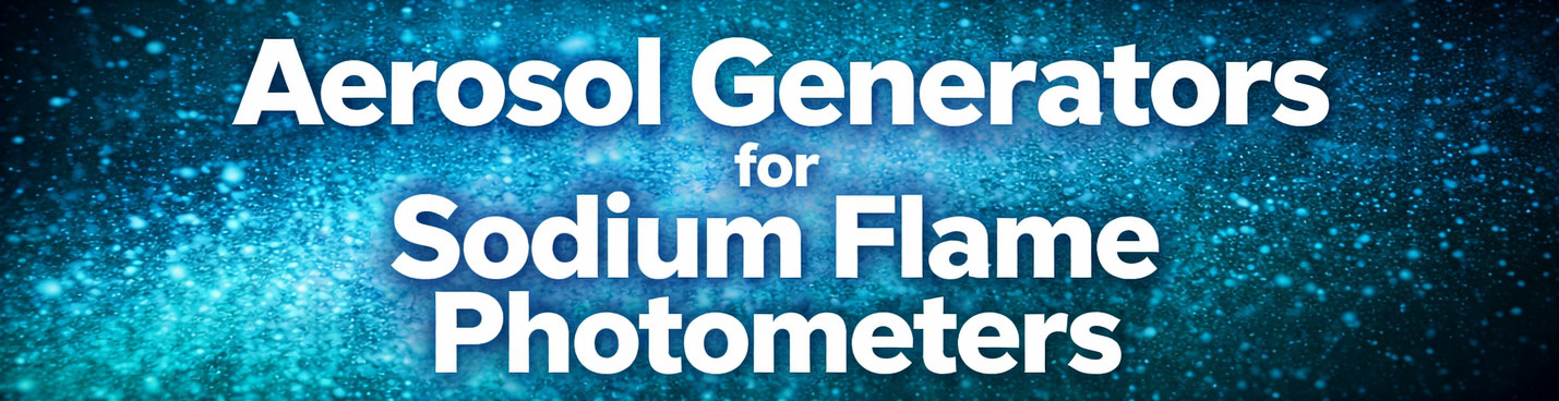 aerosol generators for sodium flame photometer